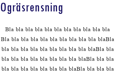 Ogräsrensning Bla bla bla bla bla bla bla bla bla bla bla Bla bla bla bla bla bla bla bla bla bla blaBla bla bla bla bla bla bla bla bla bla blaBla bla bla bla bla bla bla bla bla bla blaBla bla bla bla bla bla bla bla bla bla blaBla bla bla bla